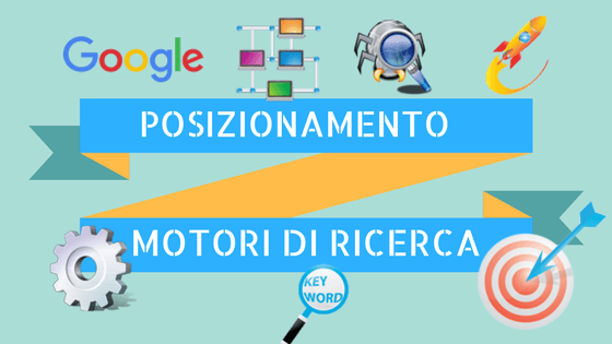 Posizionamento sui motori di ricerca