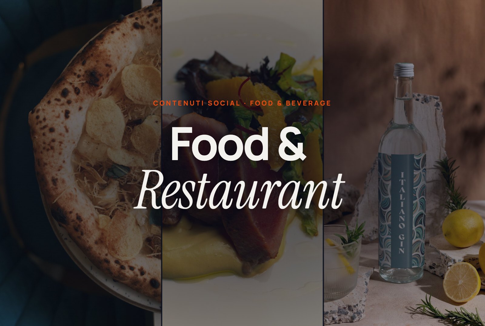 Food & Restaurant, contenuti social per ristoranti, pizzerie e brand beverage di Visione Nuova